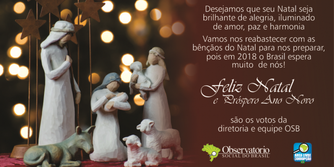 Observatório Social do Brasil » Diretoria e Equipe do OSB desejam a todos  um feliz Natal e próspero ano novo
