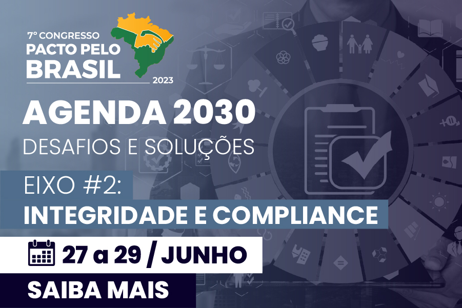 PACTO PELO BRASIL, EIXO 2: Integridade e Compliance (ONLINE)